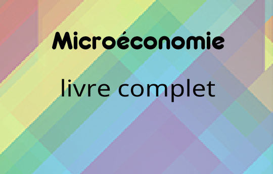 cours microéconomie pdf - Livre complet licence L1 gestion.