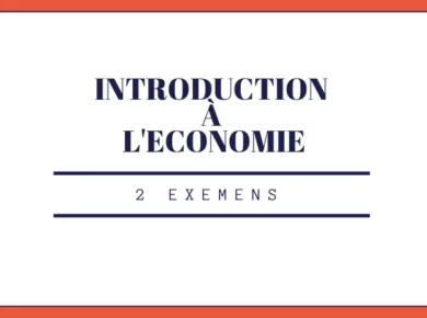 2 Examens d'introduction à l'économie S1
