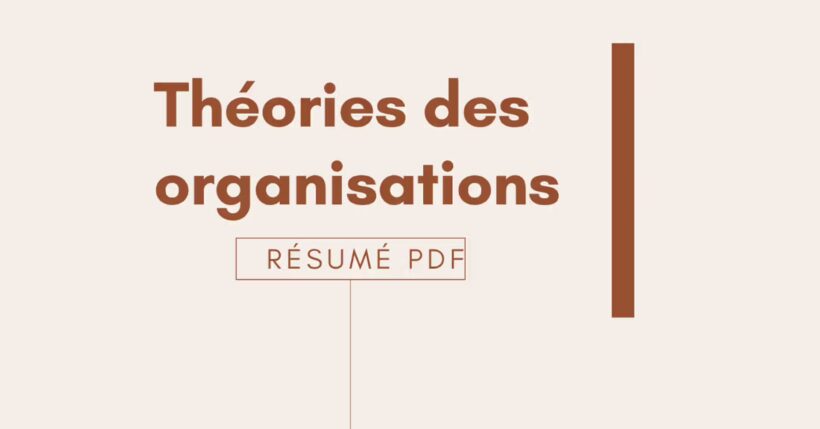 théories des organisations résumé