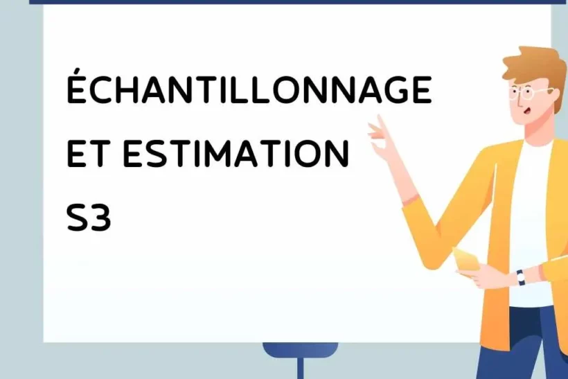 échantillonnage et estimation s3 cours pdf