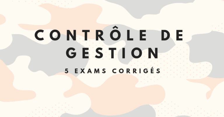 5 examens corrigés contrôle de gestion pdf • Eco-Gest
