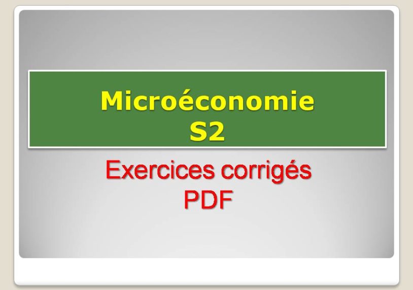 microéconomie s2 exercices corrigés pdf