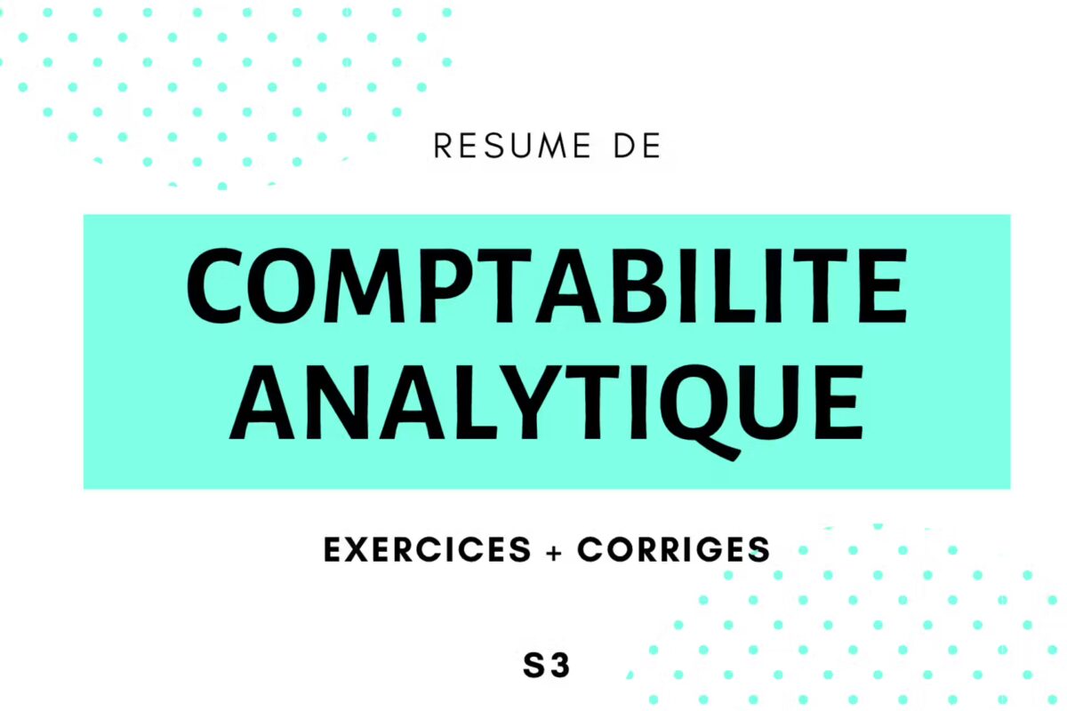 résumé comptabilité analytique + exercices corrigés