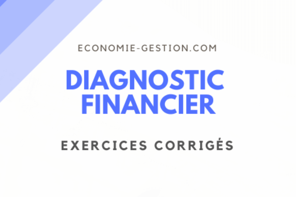 diagnostic financier exercices corrigés pdf