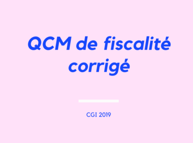 QCM de fiscalité corrigé, fiscalité marocaine