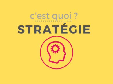 Qu’est-ce que la stratégie d’entreprise