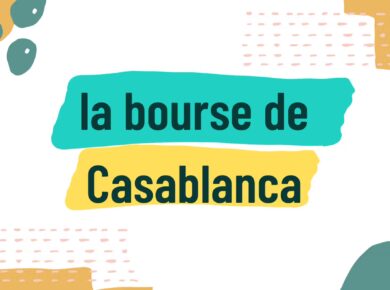 comment fonctionne la bourse de Casablanca