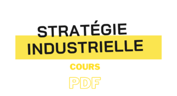 Stratégie industrielle cours s6 pdf