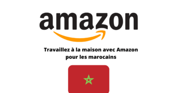 Travaillez à la maison avec Amazon Maroc Salaire 34,60 Dhs/h