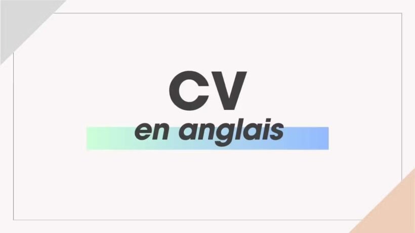 comment rédiger un CV en anglais