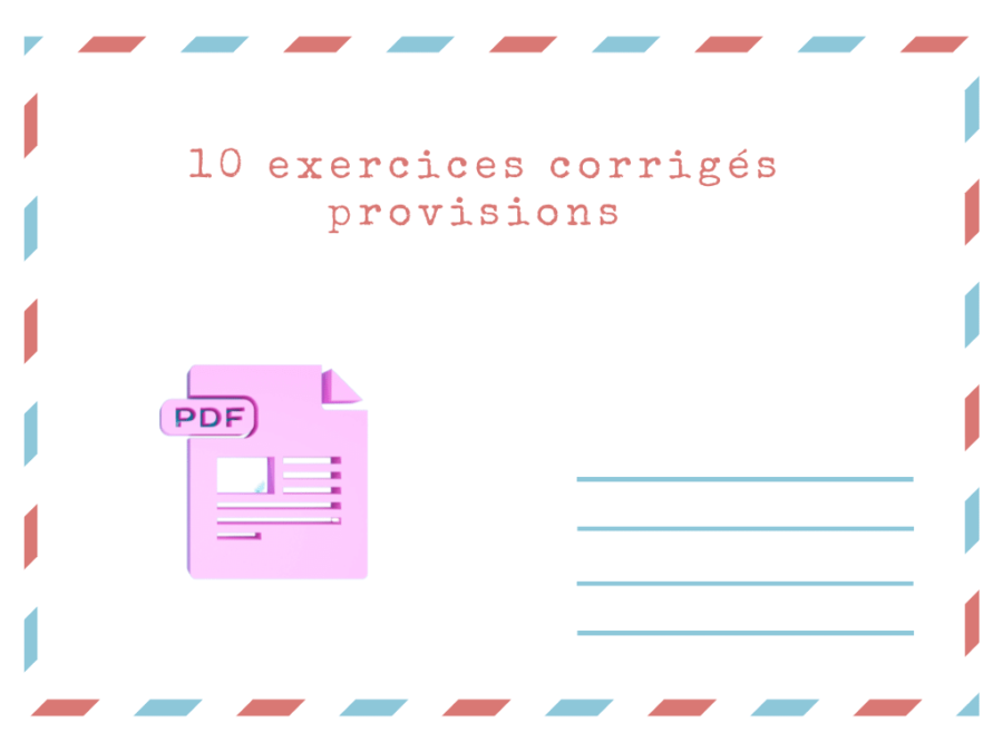 10 exercices corrigés provisions PDF - comptabilité