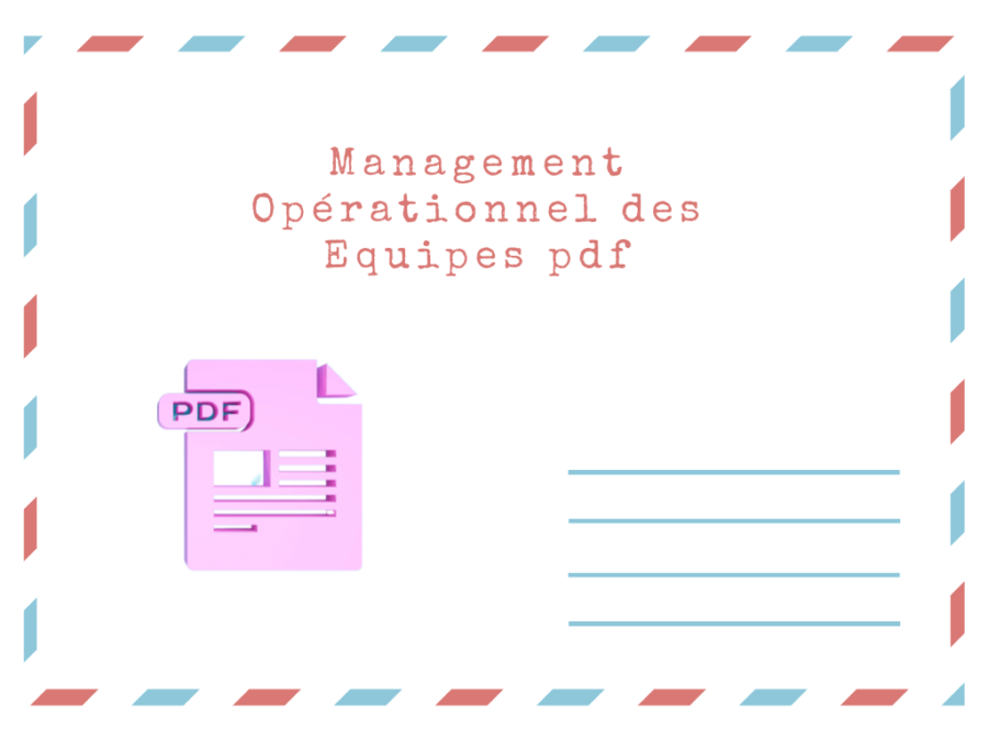 Management Opérationnel des Equipes pdf